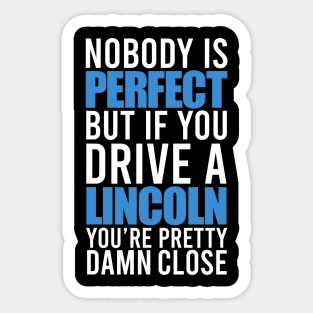 Lincoln Owners Sticker